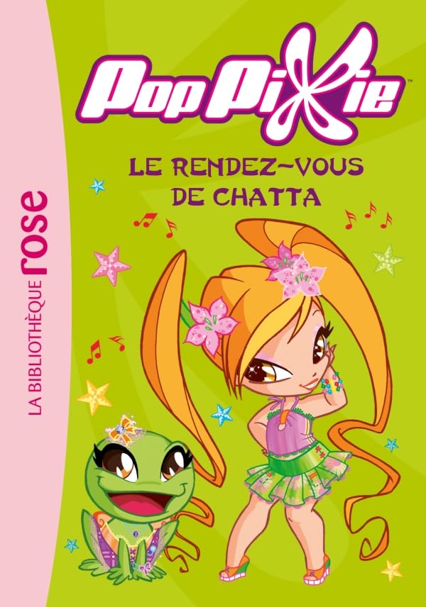 PopPixie 07 - Le rendez-vous de Chatta 9782012024120