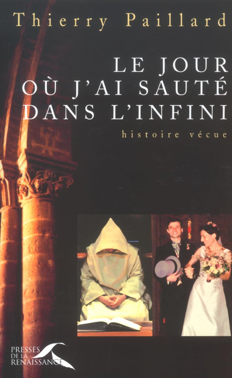 Le jour où j'ai sauté dans l'infini 9782856168417