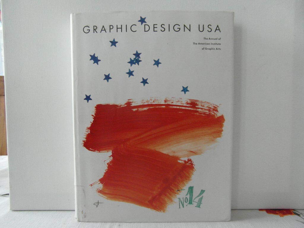 Aiga Graphic Design USA: 14/The Annual of the American Institute of Graphic Arts 9780823062973