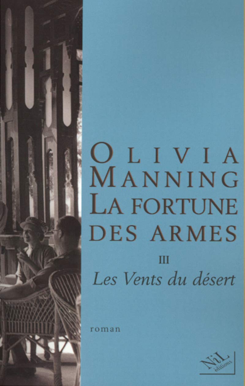 La fortune des armes, tome 3 : les vents du désert 9782841111411
