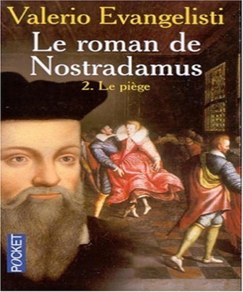 Le Roman de Nostradamus, tome 2 : Le Piège 9782266098533