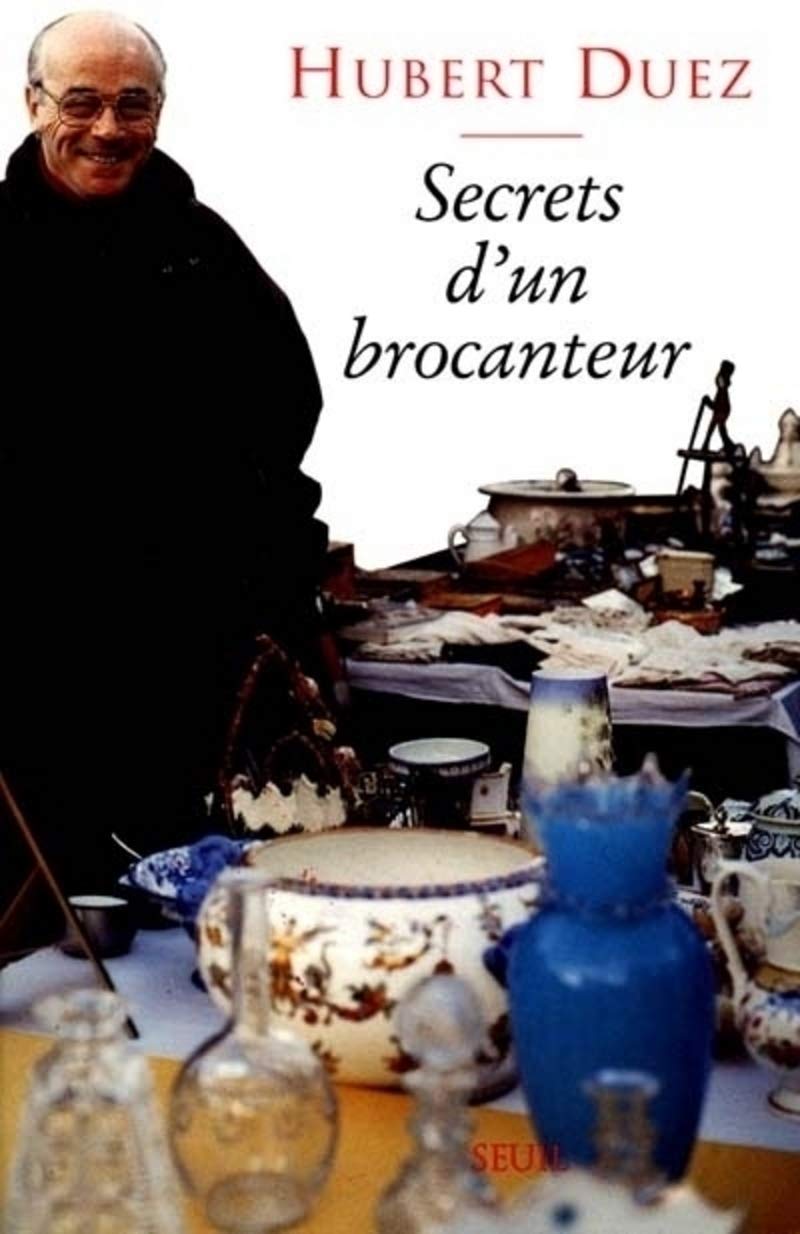 Secrets d'un brocanteur 9782020338561