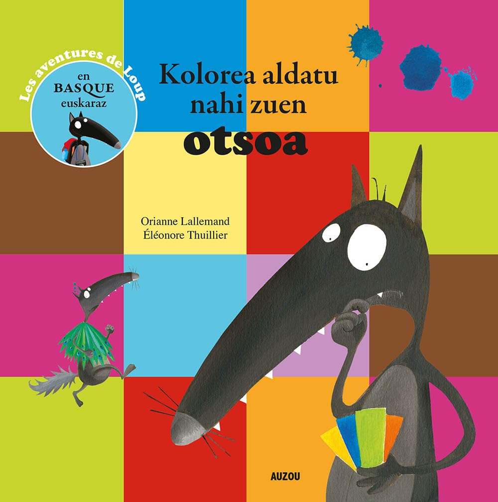 KOLOREA ALDATU NAHI ZUEN OTSOA - TRAD. BASQUE(COLL. MES P'TITS ALBUMS) 9782733839362