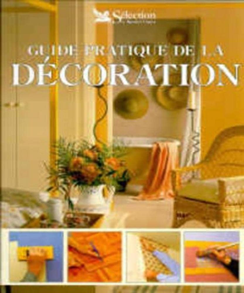 Guide pratique de la décoration 9782709805278