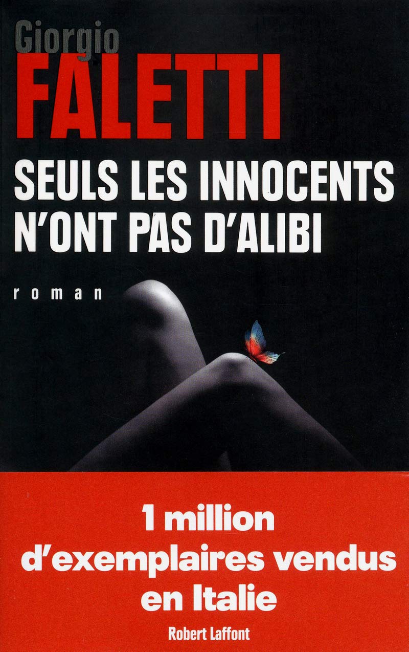 Seuls les innocents n'ont pas d'alibi 9782221126851