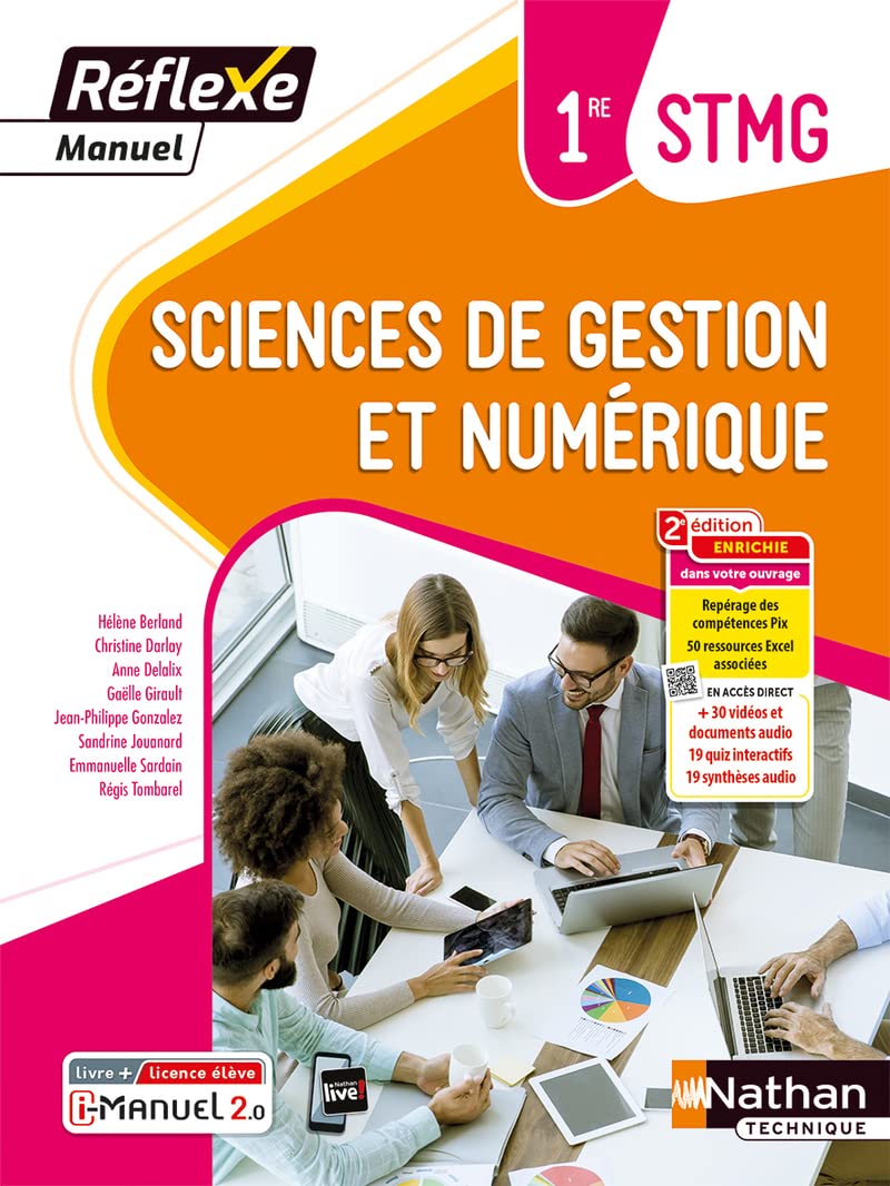 Sciences de gestion et numérique - 1re STMG - Coll. Réflexe 9782095020613