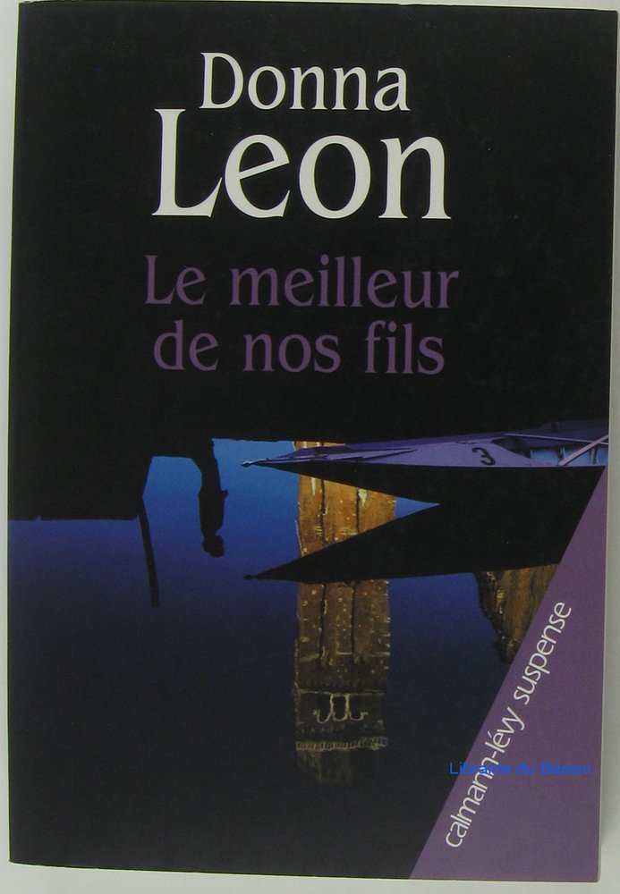 Le Meilleur de nos fils 9782702136720