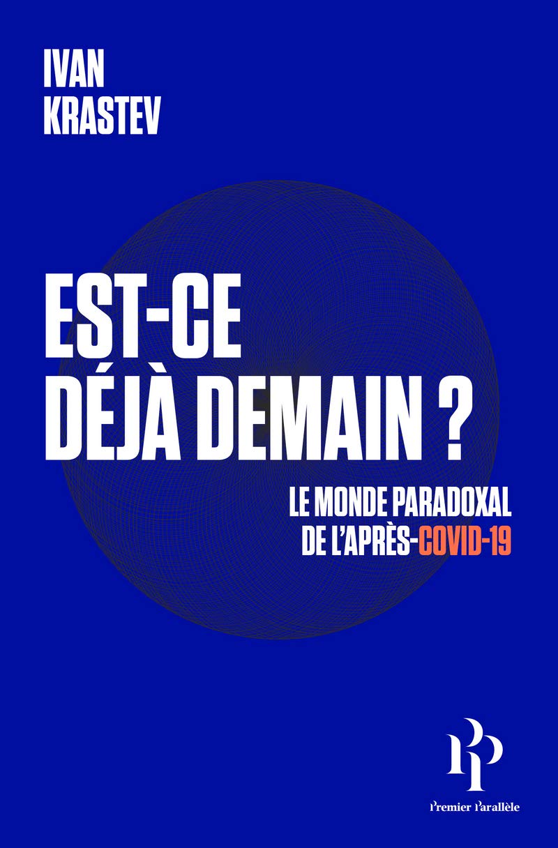 Est-ce déjà demain ? Le monde paradoxal de l'après-Covid-19 9782850610547
