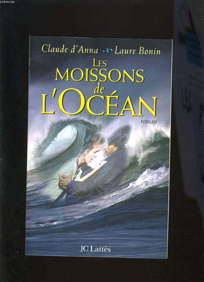 Les moissons de l'océan 9782709619059