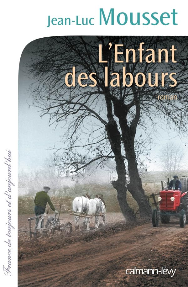 L'Enfant des labours 9782702142226