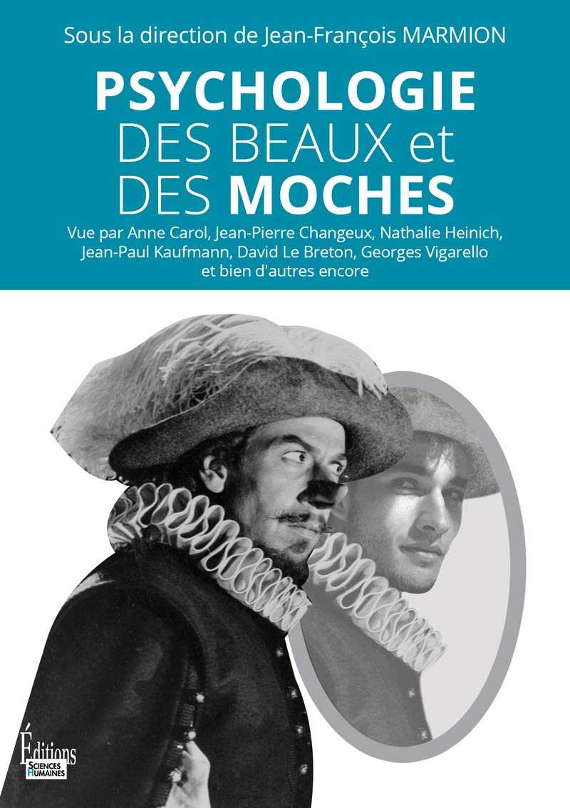 Psychologie des beaux et des moches 9782361065775