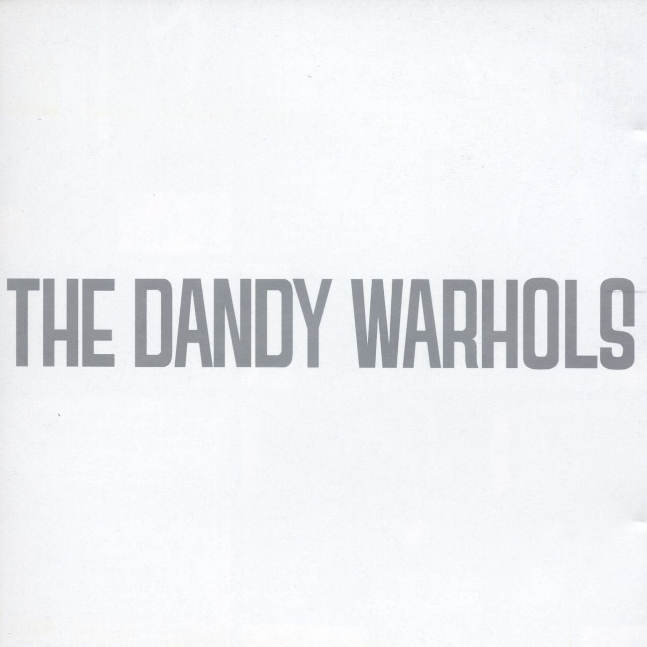 Dandys Rule OK 0724349640924