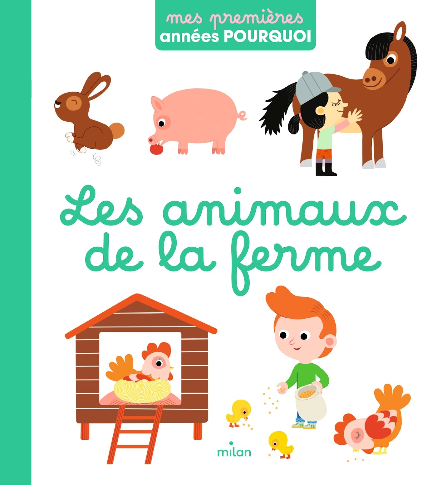 Les animaux de la ferme 9782408017866