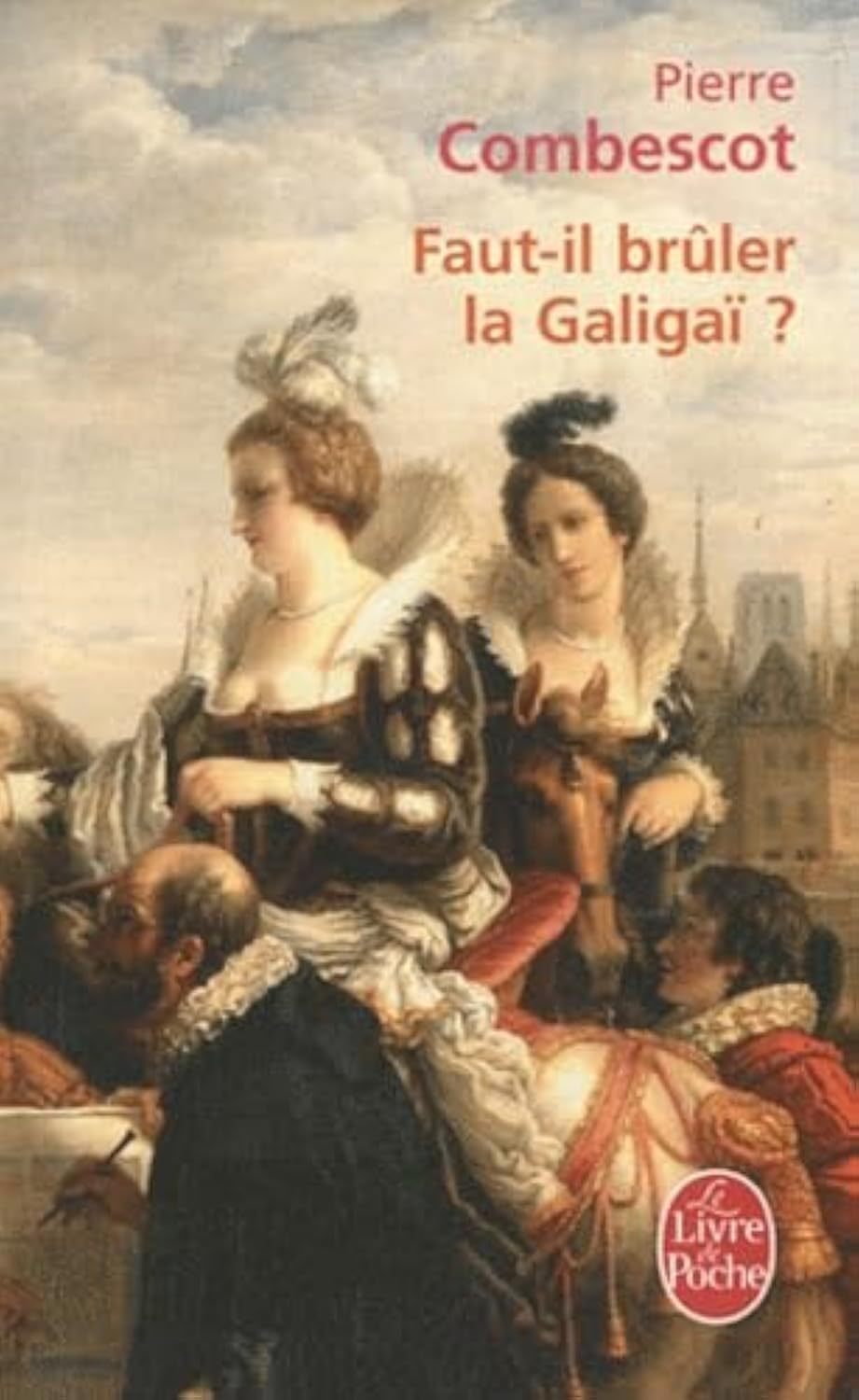 Faut-il brûler la Galigaï ? 9782253128304