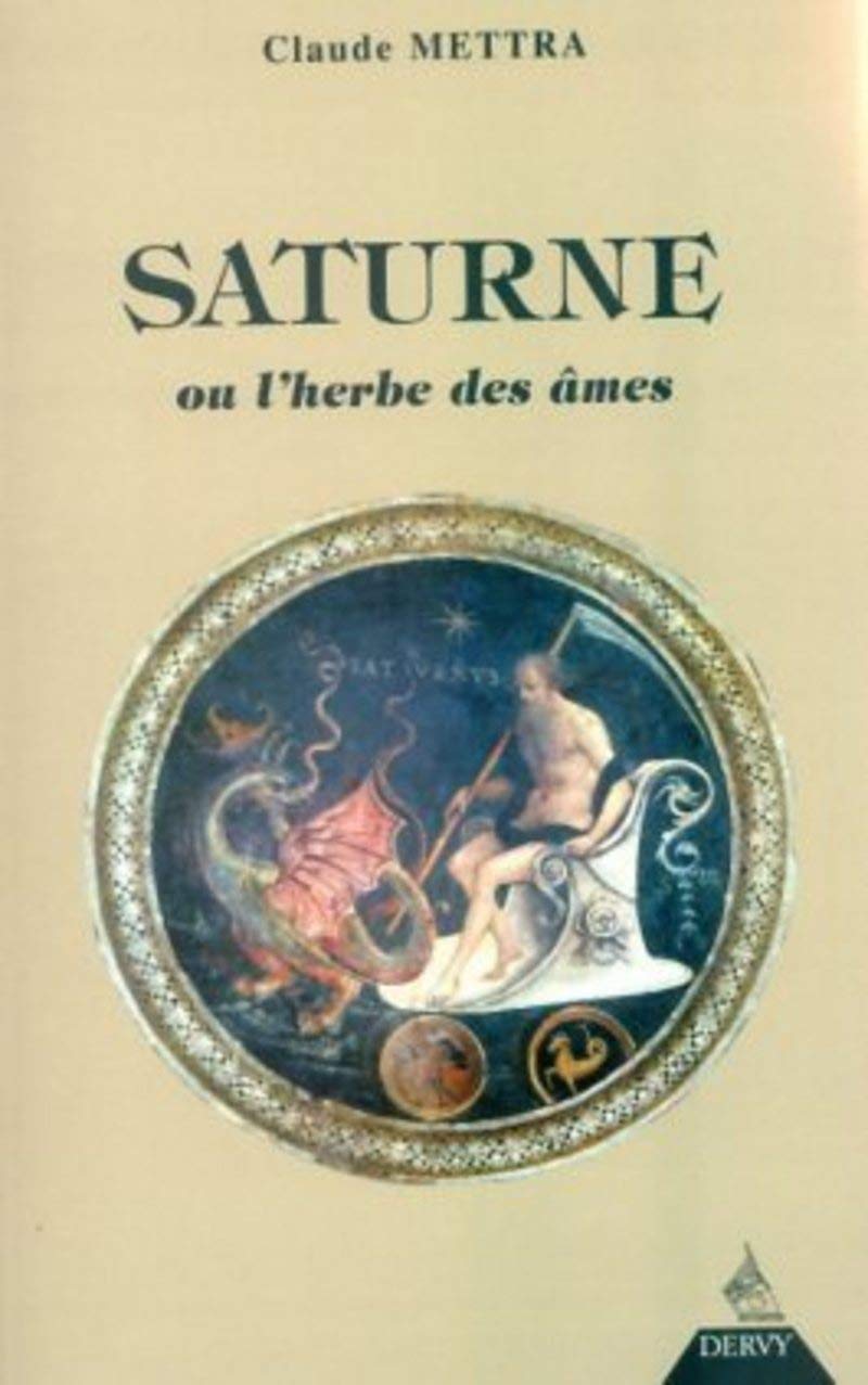 Saturne - Ou l'herbe des âmes 9782850769450