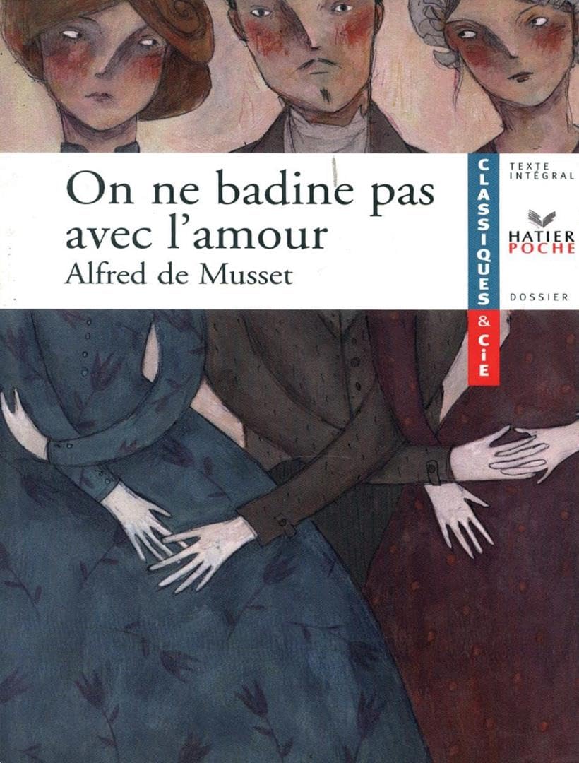 On ne badine pas avec l'amour 9782218922923