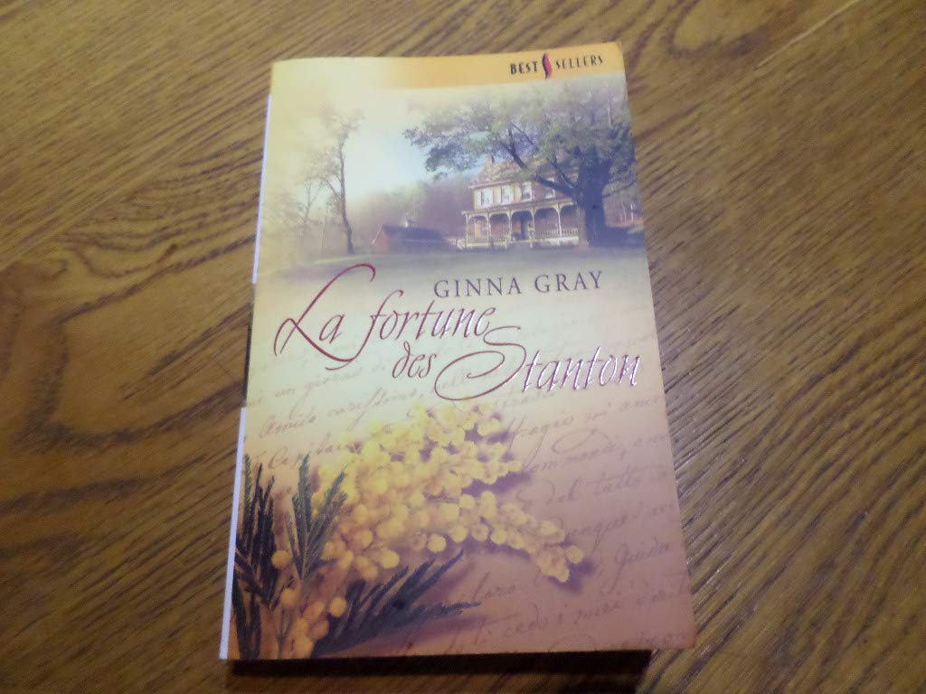 La fortune des Stanton 9782280836203