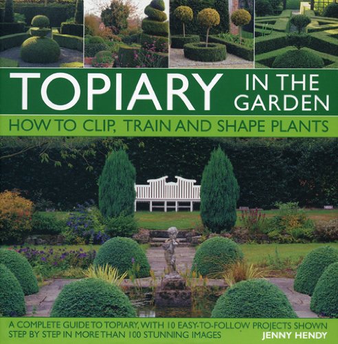 Topiary in the Garden 9780754819745