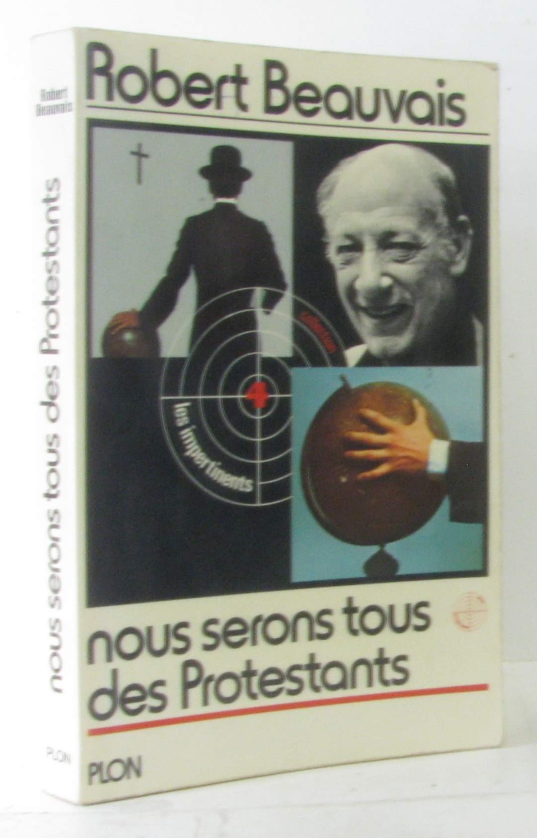 Nous Serons Tous Des Protestants 9782259001229