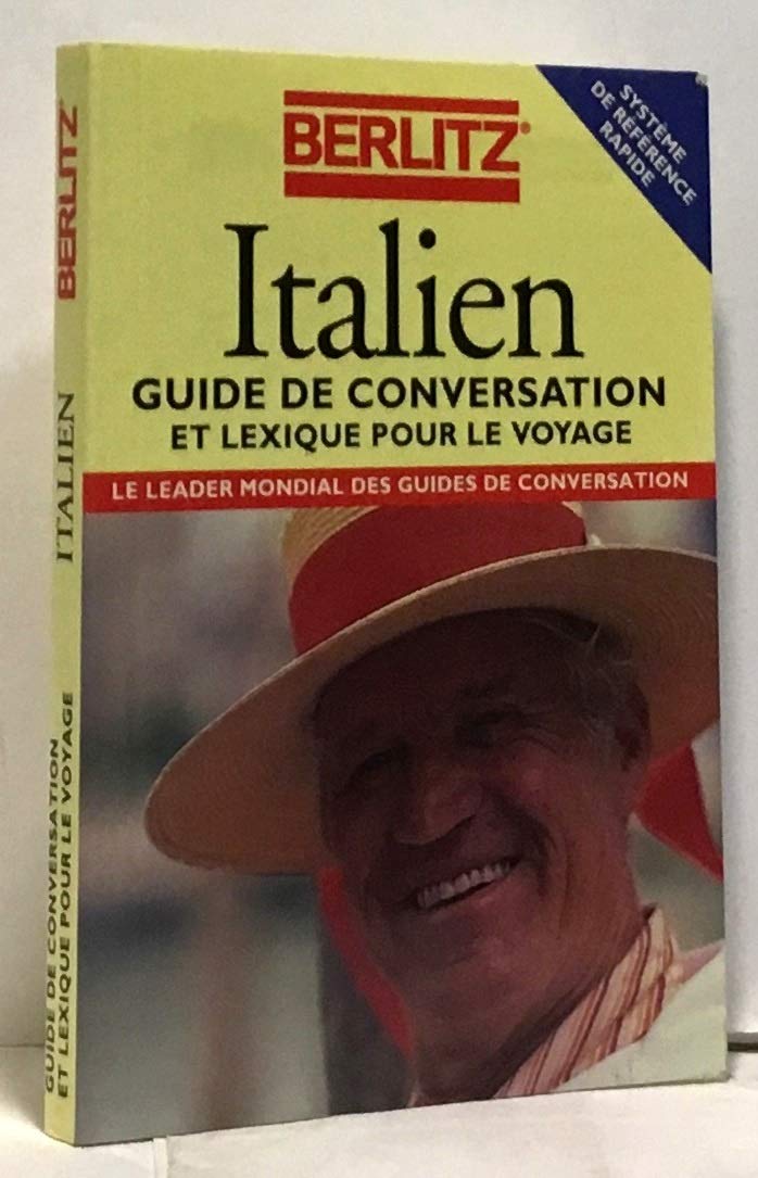 ITALIEN.: Guide de conversation et lexique pour le voyage 9782831508931