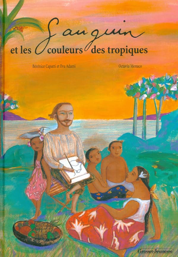 Gauguin et les couleurs des tropiques 9782246751717