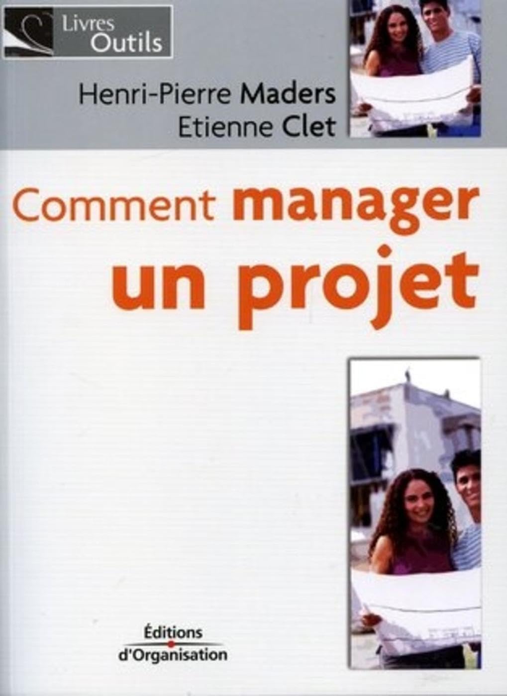 Comment manager un projet 9782708132627