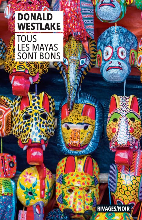 Tous les Mayas sont bons 9782743653224