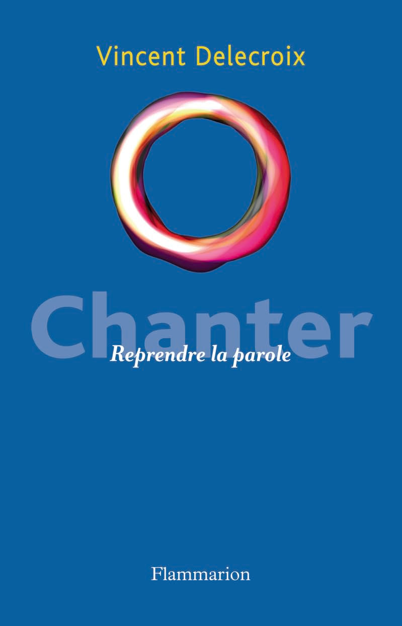 Chanter: REPRENDRE LA PAROLE 9782081257047