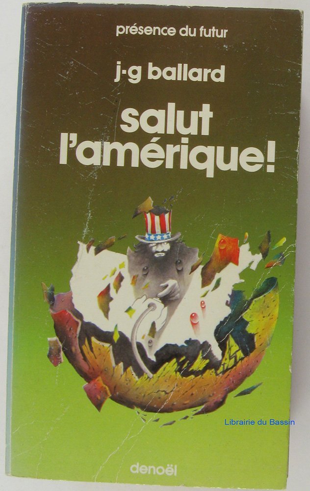 Salut l'amerique! collection presence du futur n° 326.