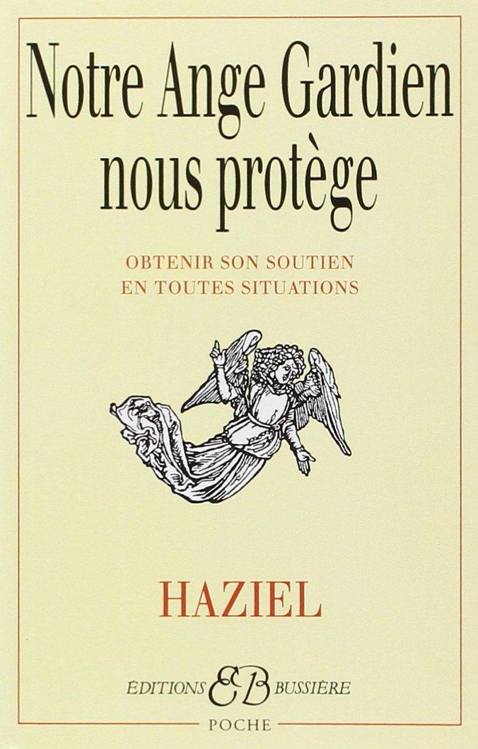 Notre ange gardien nous protège 9782850902291