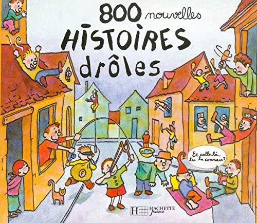 800 Nouvelles histoires drôles 9782012239647
