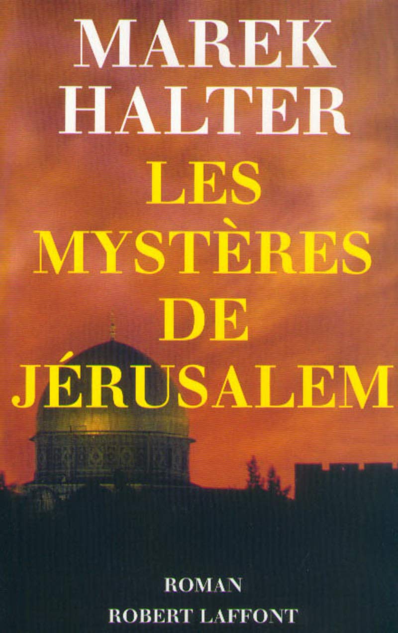 Les Mystères de Jérusalem 9782221086582