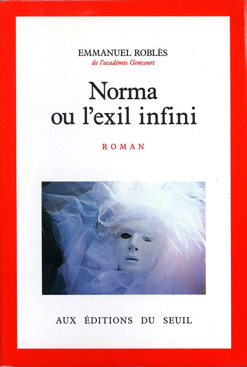 Norma ou l'Exil infini 9782020099783
