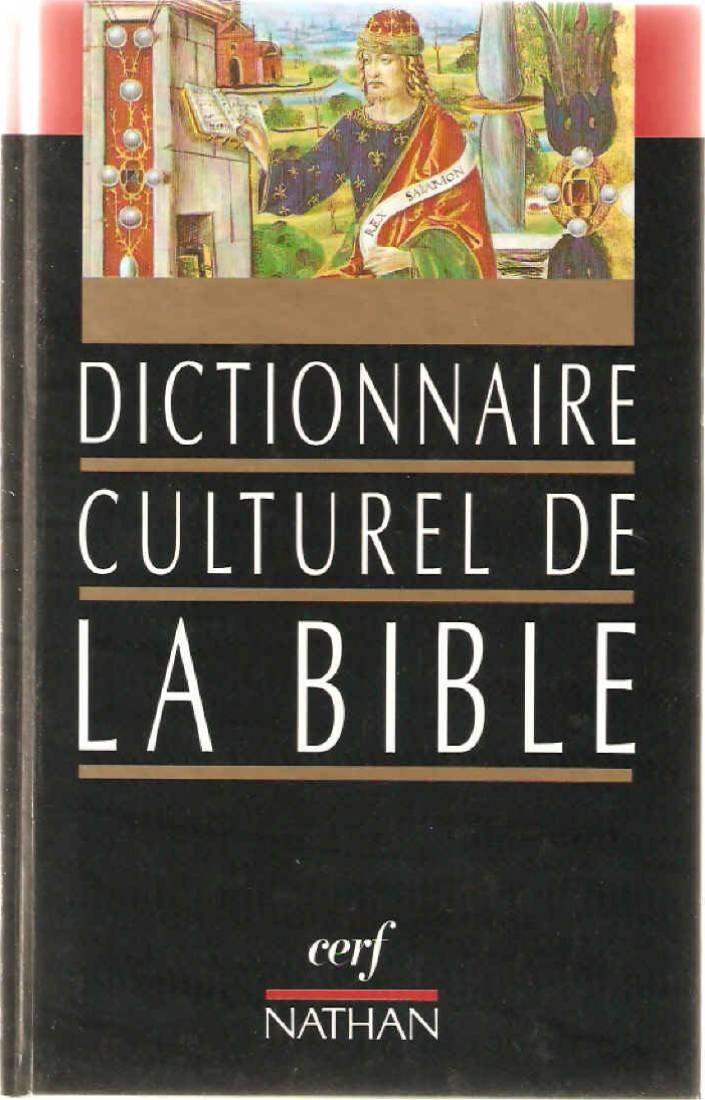Dictionnaire Culturel De La Bible 9782204040280