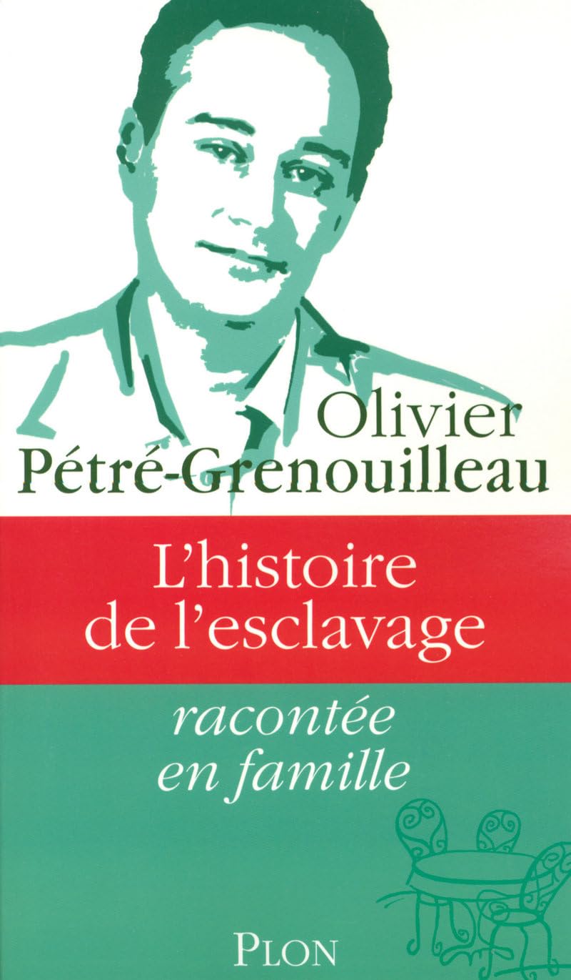 HIST ESCLAVAGE RACONTEE FAMILL 9782259207515