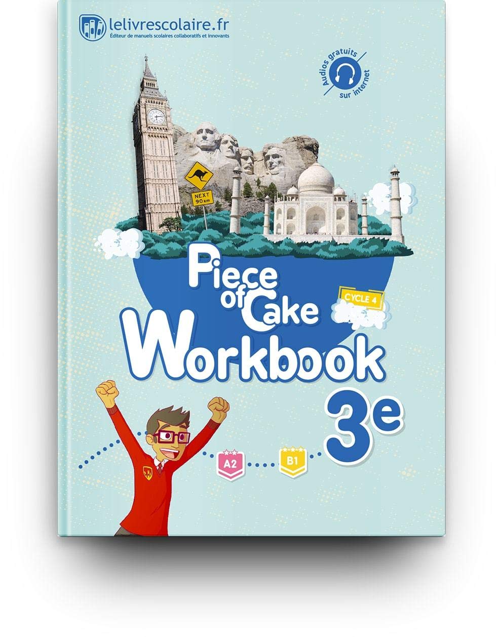 Anglais 3e Piece of Cake : Workbook 9782377600038