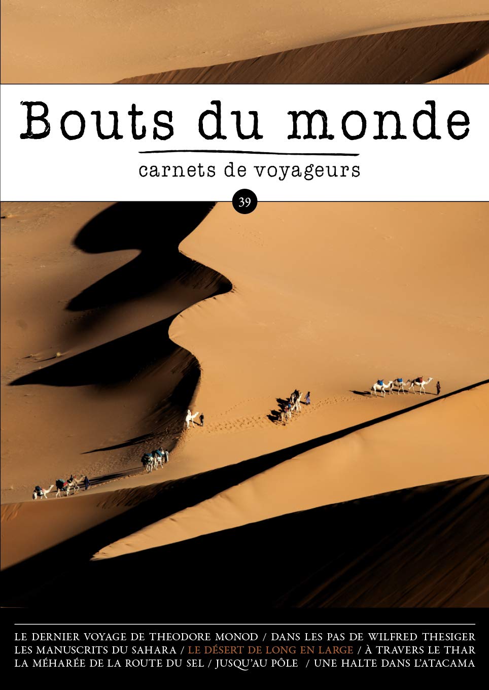 Revue Bouts du monde 39: Les déserts 9782919497430