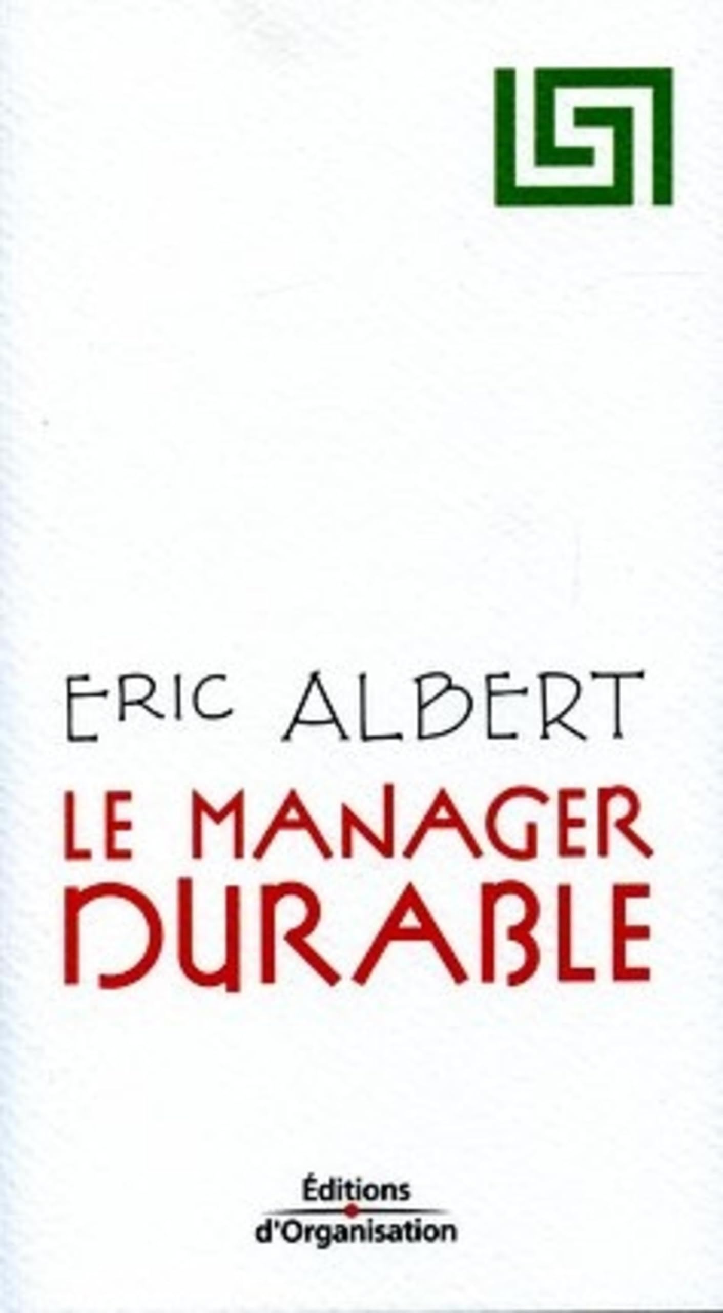Le manager durable 9782708131828