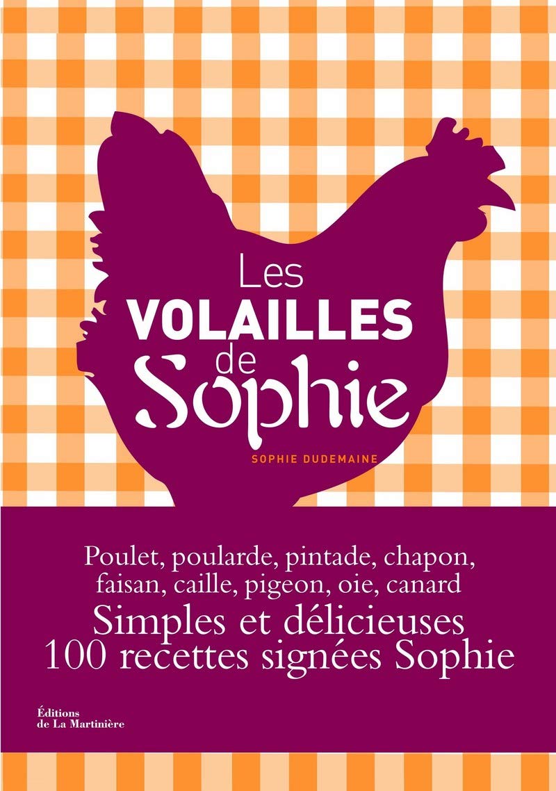 Les Volailles de Sophie 9782732452371