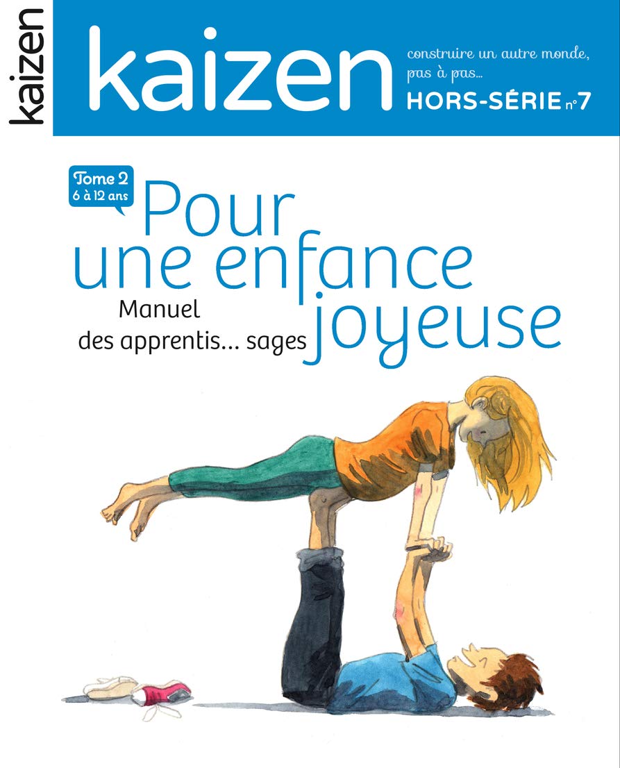 Hors-série 7 : Pour une enfance joyeuse 6/12 ans Tome 2 9791093452142