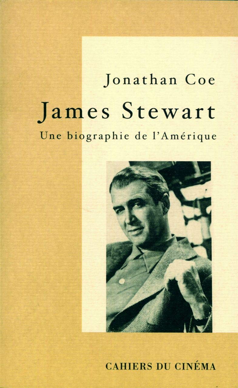 James Stewart, une biographie de l'Amérique 9782866423889