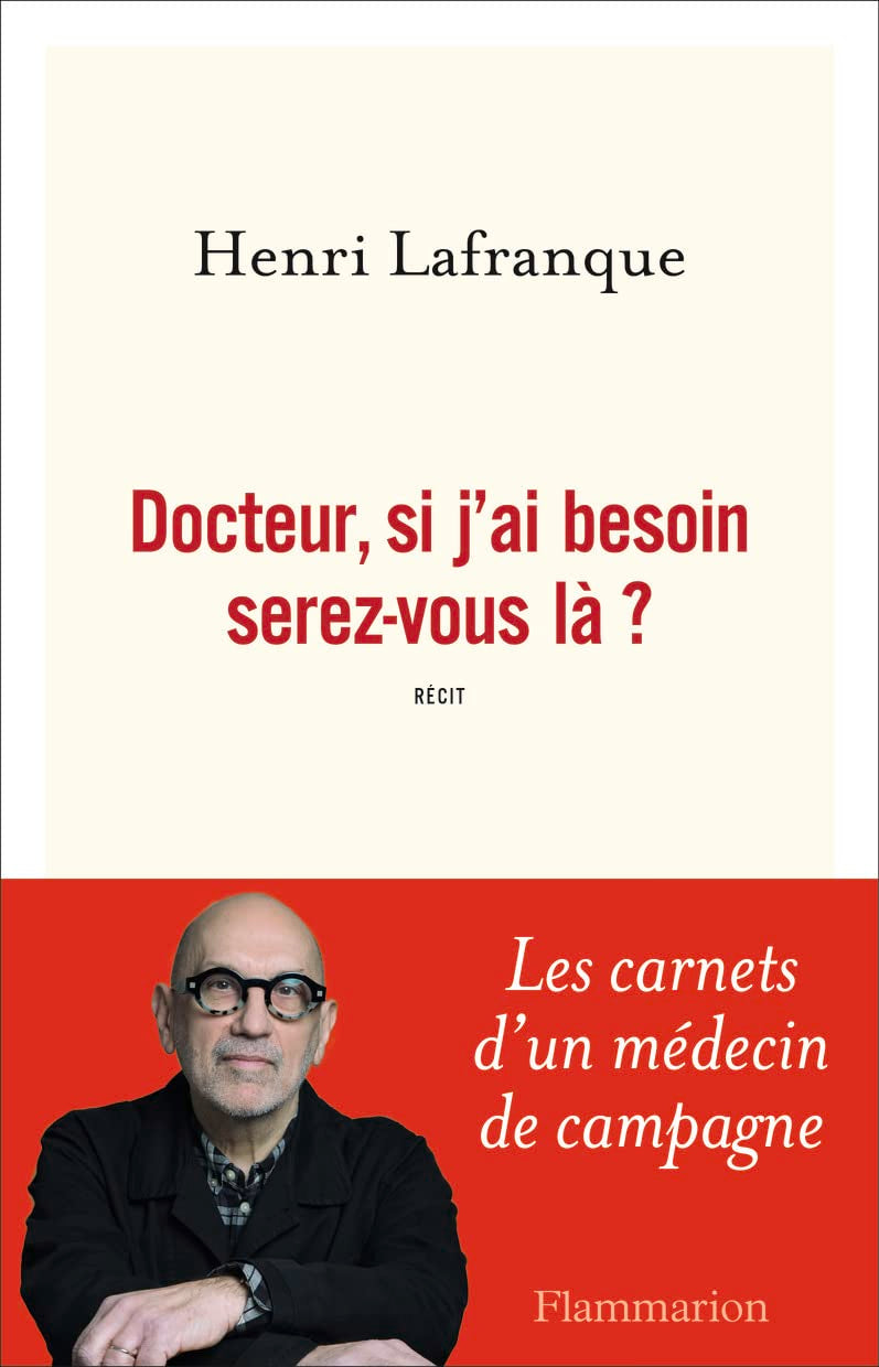 Docteur, si j'ai besoin serez-vous là? 9782081375246