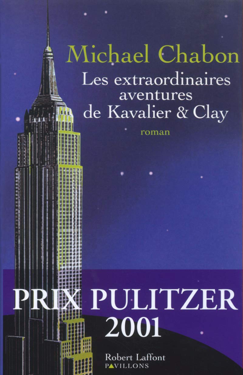 Les extraordinaires aventures de Kavalier et Clay - Prix Pulitzer 2001 9782221094143