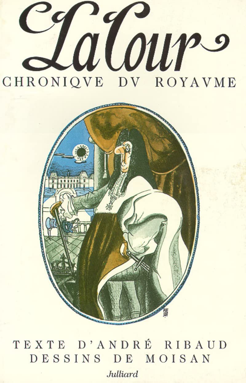 La cour, Chronique du Royaume 9782260008569