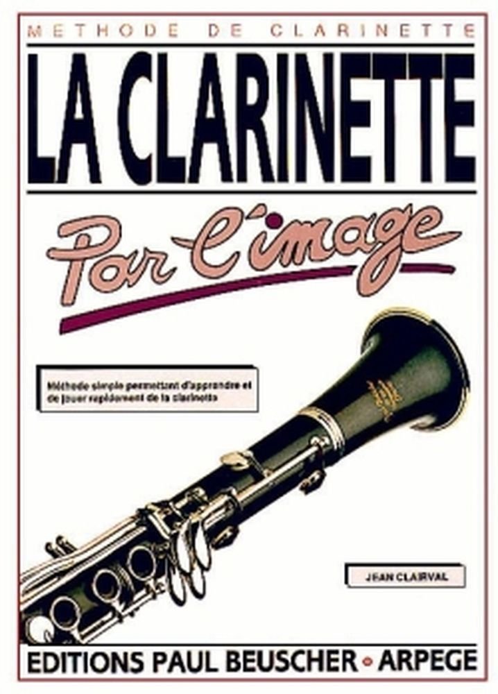 Partition : La clarinette par l'image 3137990000189