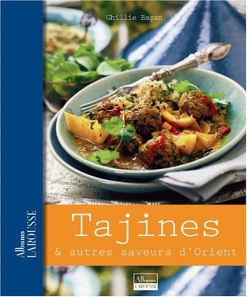 Tajines: & autres saveurs d'Orient 9782035835437