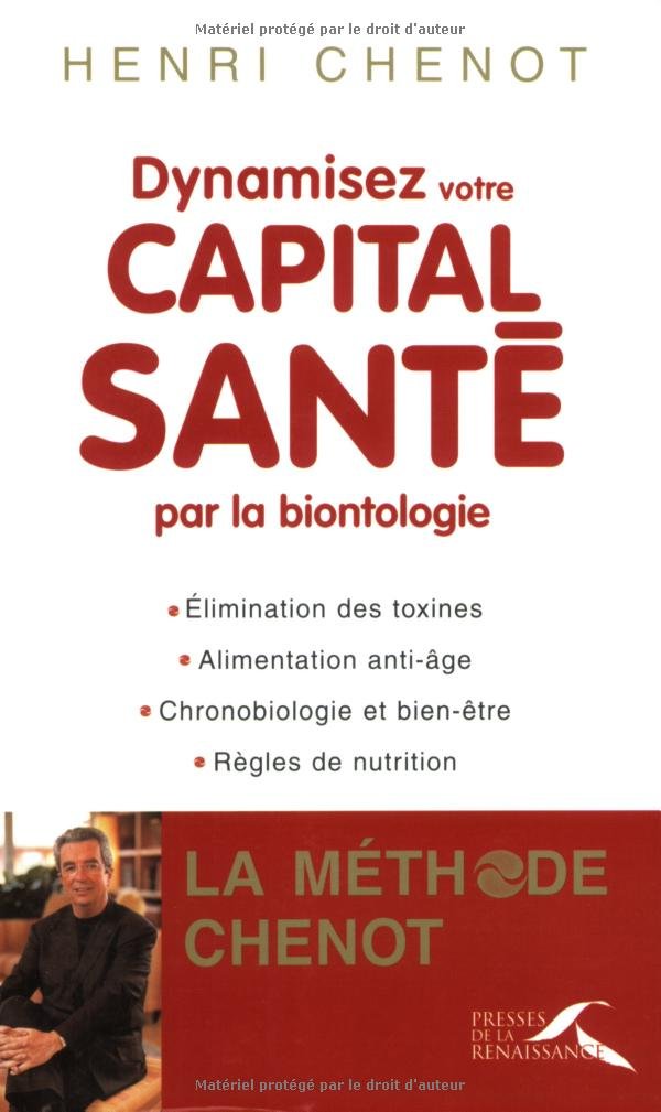 Dynamisez votre capital santé par la biontologie 9782750902285