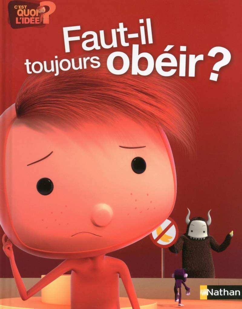 Faut-il toujours obéir ? 9782092546925