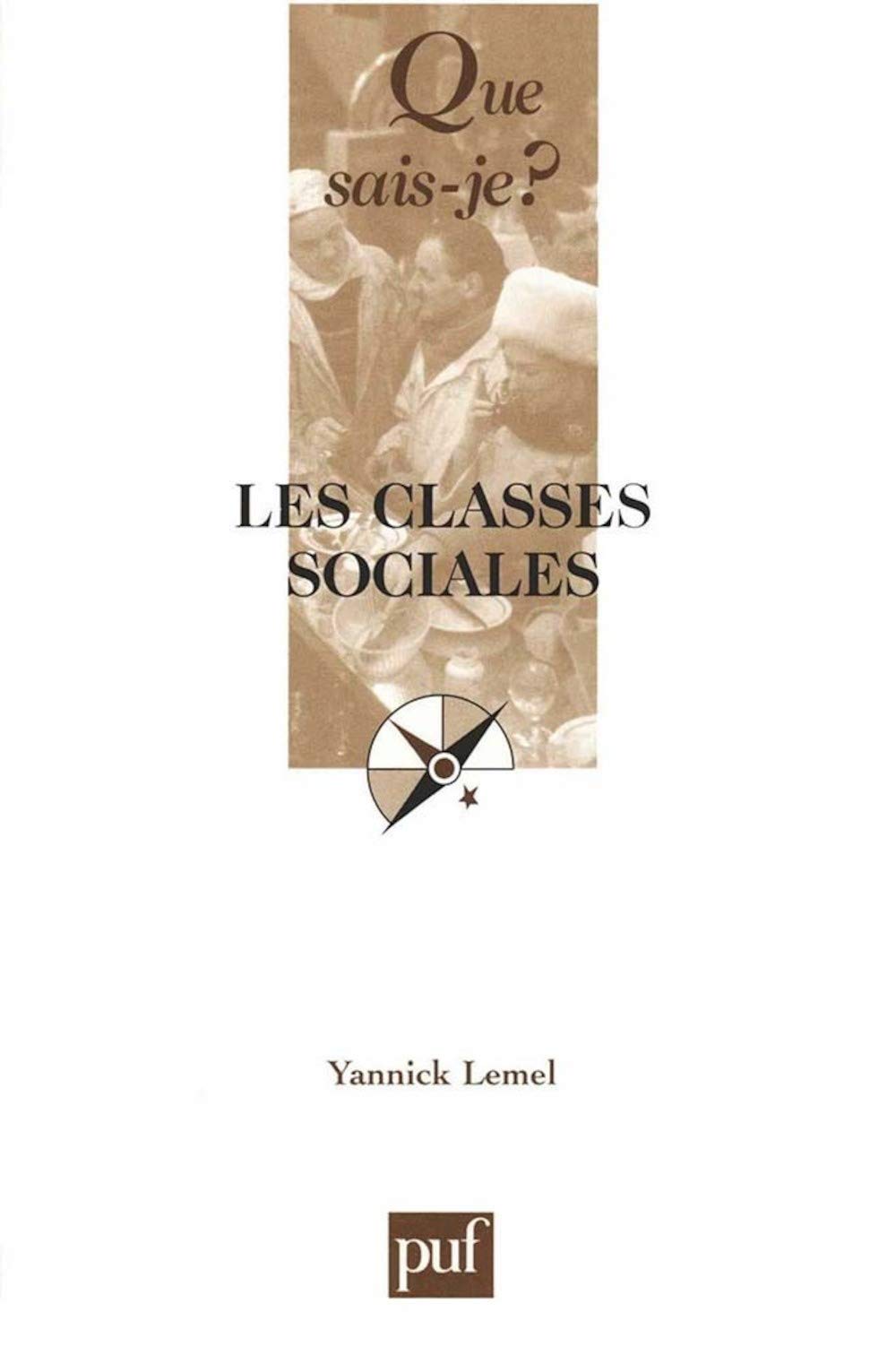 Les classes sociales 9782130546719