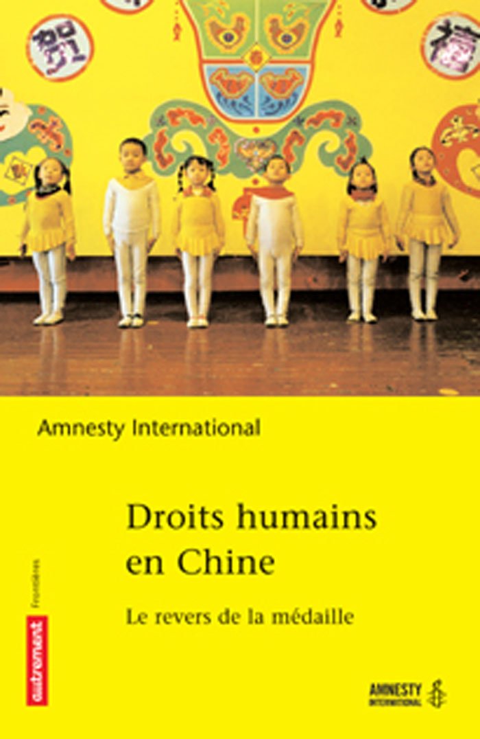 Droits humains en Chine: Le revers de la médaille 9782746711075